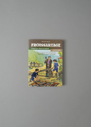 FROISSARTAGE - "GRAND JEU DANS LA NATURE" - MICHEL FROISSART - 1942