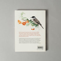 LES OISEAUX DE NOS JARDINS ET LEUR VIE SECRÈTE - ANTOINE ISAMBERT & SANDRA LEFRANÇOIS