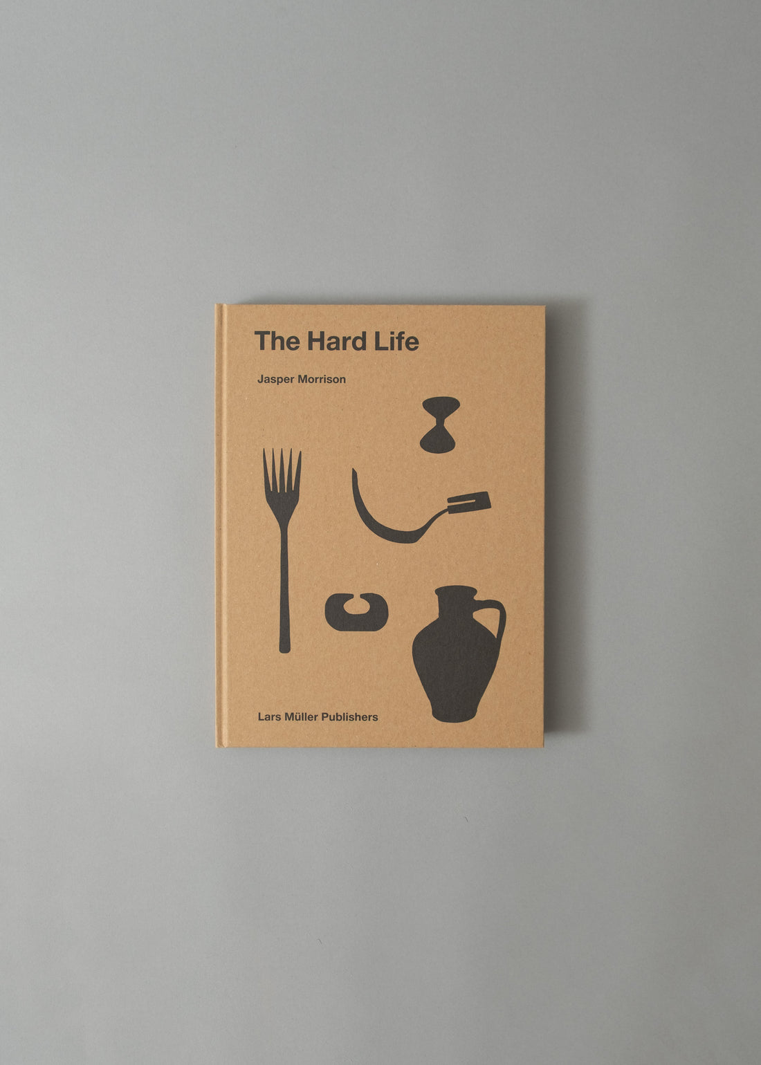 THE HARD LIFE - JASPER MORISSON - 2017